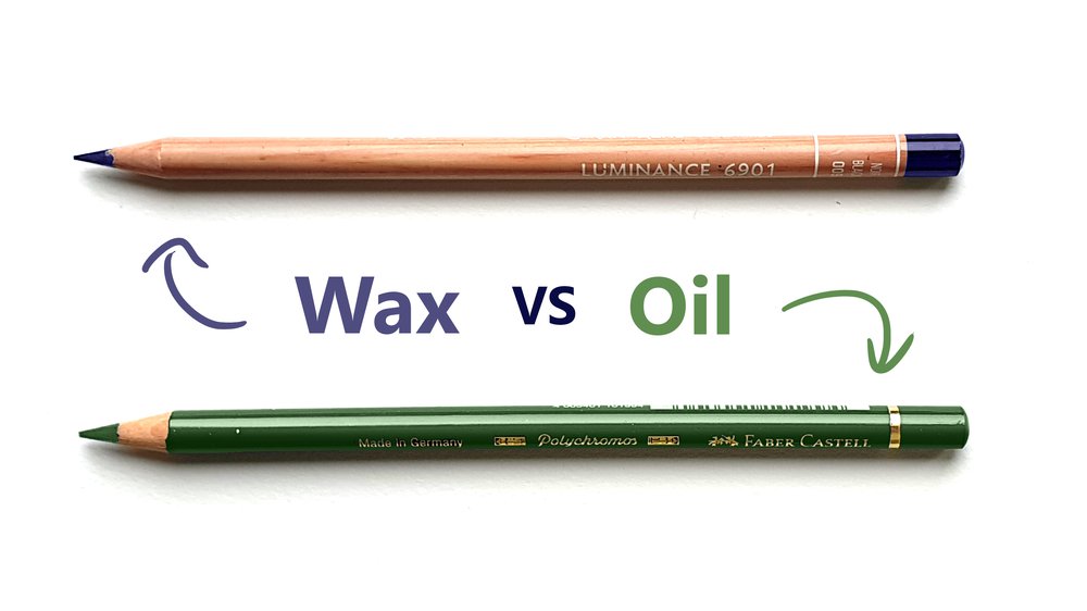 Oil-based vs. wax-based pencils